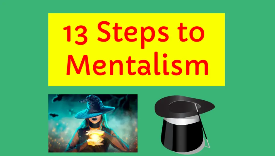 summary of 13 steps to mentalism